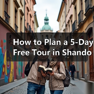 How to Plan a 5-Day Free Tour in Shandong? A Complete Guide for Travelers（图3）